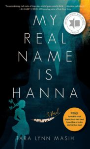 "My Real Name is Hanna" by Tara Lynn Masih cover